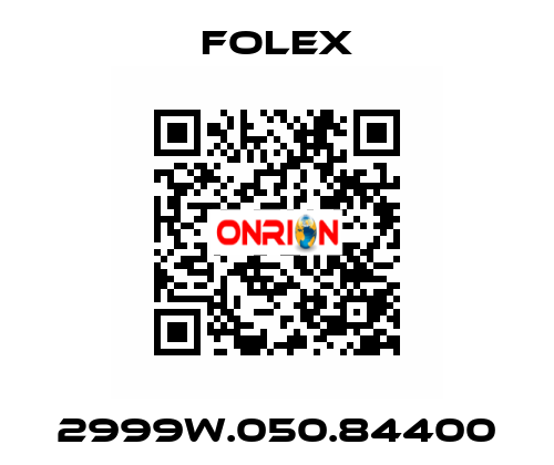 2999W.050.84400 Folex