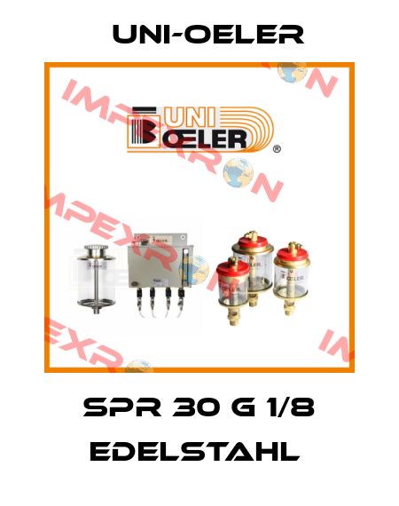 SPR 30 G 1/8 Edelstahl  Uni-Oeler
