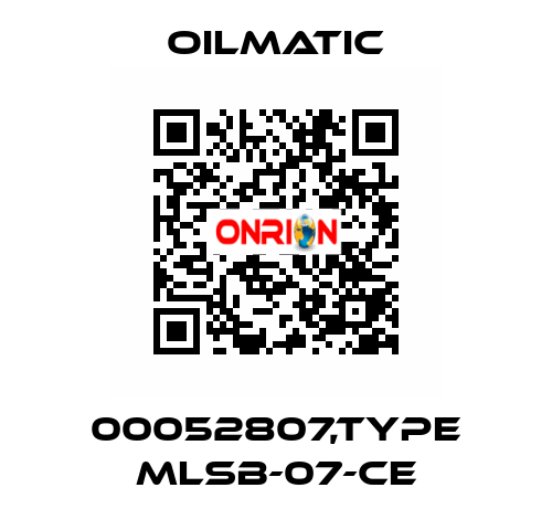 00052807,TYPE MLSB-07-CE OILMATIC