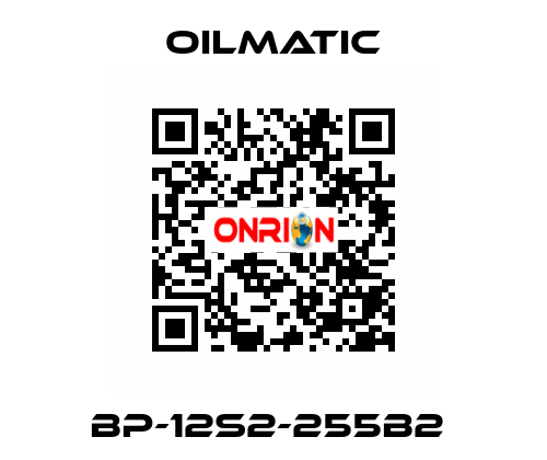 BP-12S2-255B2  OILMATIC