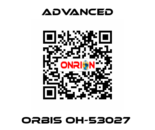 Orbis OH-53027  Advanced