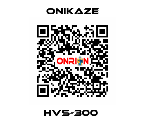 HVS-300  Onikaze