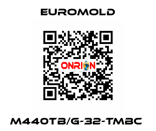 M440TB/G-32-TMBC  EUROMOLD