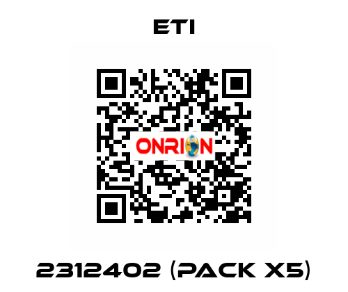 2312402 (pack x5) Eti
