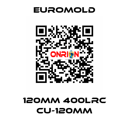 120MM 400LRC CU-120MM EUROMOLD