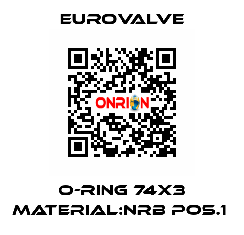 O-RING 74X3 MATERIAL:NRB POS.1  Eurovalve