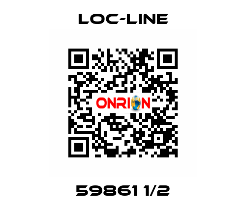 59861 1/2 Loc-Line