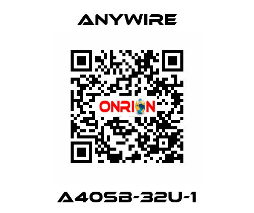 A40SB-32U-1 Anywire