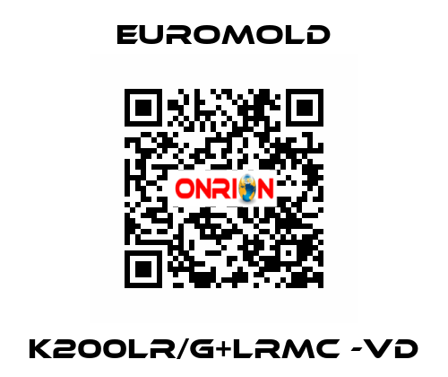 K200LR/G+LRMC -VD EUROMOLD