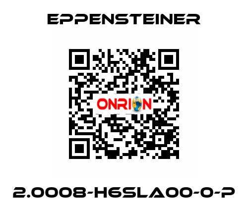 2.0008-H6SLA00-0-P Eppensteiner