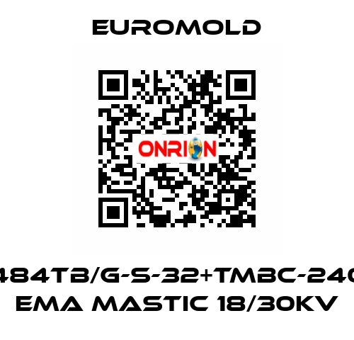3x(M484TB/G-S-32+TMBC-240.400) EMA MASTIC 18/30KV EUROMOLD