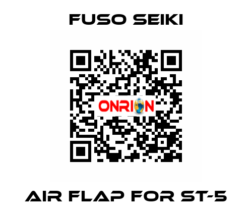 Air flap for ST-5 Fuso Seiki