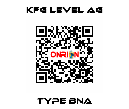 Type BNA KFG Level AG
