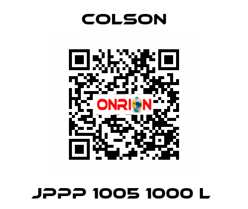 JPPP 1005 1000 L  Colson