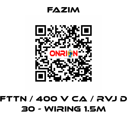 FTTN / 400 V CA / RVJ D 30 - WIRING 1.5M Fazim