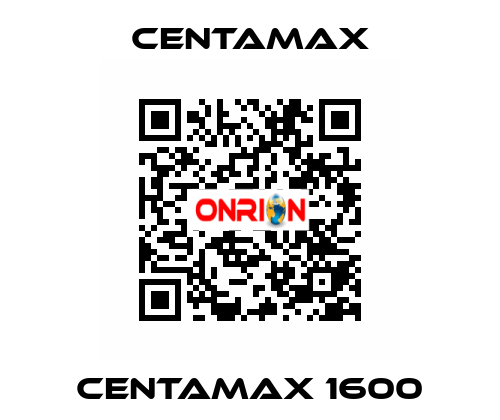 CENTAMAX 1600 CENTAMAX