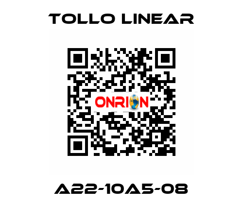 A22-10A5-08 Tollo Linear