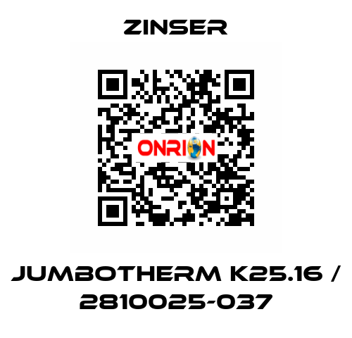 JUMBOTHERM K25.16 / 2810025-037 Zinser
