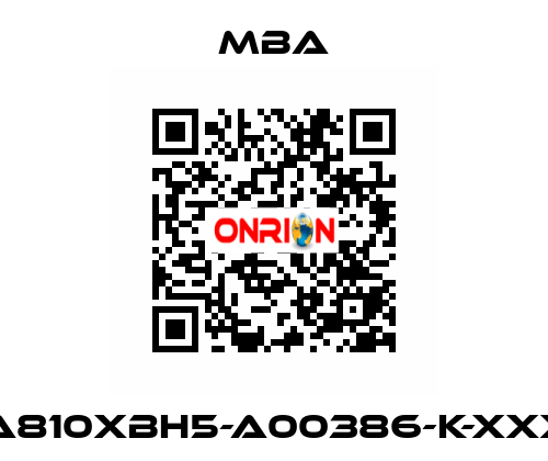 MBA810XBH5-A00386-K-XXXXX MBA