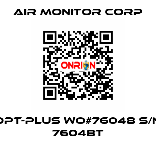 DPT-plus WO#76048 S/N 76048T AIR MONITOR CORP