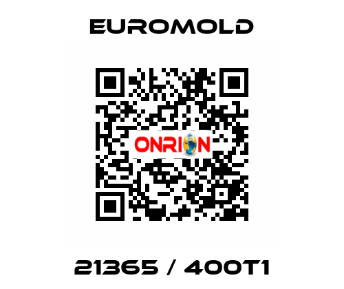 21365 / 400T1 EUROMOLD