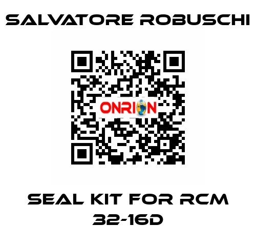 seal kit for RCM 32-16D SALVATORE ROBUSCHI