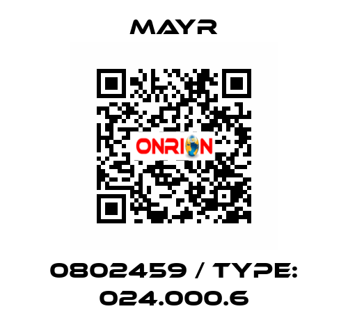0802459 / Type: 024.000.6 Mayr