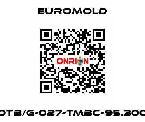 K400TB/G-027-TMBC-95.300UN5 EUROMOLD