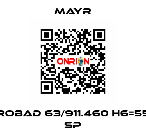 ROBAD 63/911.460 H6=55 SP Mayr