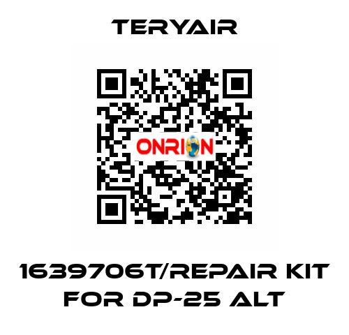 1639706T/Repair Kit for DP-25 ALT TERYAIR