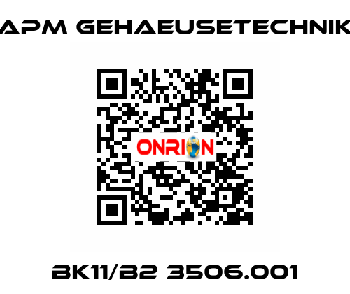BK11/B2 3506.001 APM GEHAEUSETECHNIK