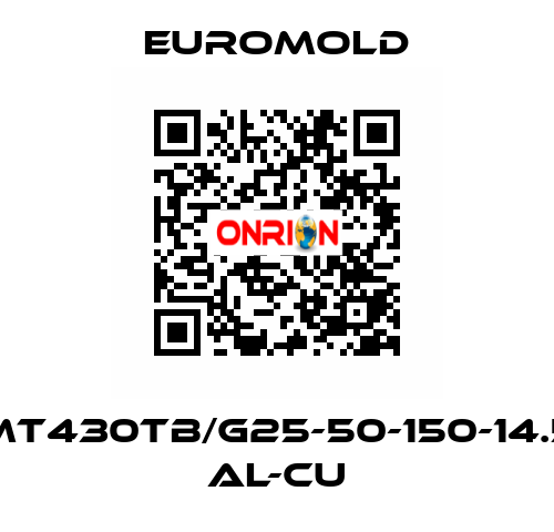 MT430TB/G25-50-150-14.5 AL-CU EUROMOLD