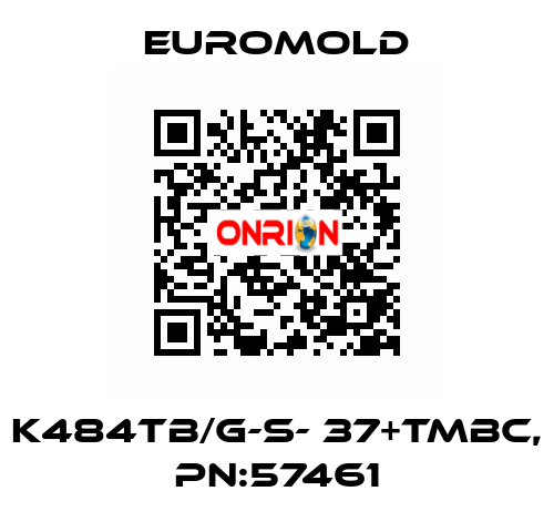 K484TB/G-S- 37+TMBC, PN:57461 EUROMOLD