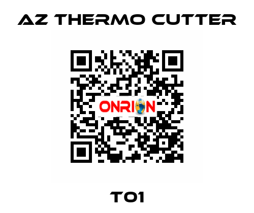T01 AZ Thermo Cutter