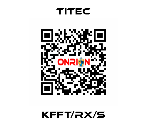 KFFT/RX/S Titec