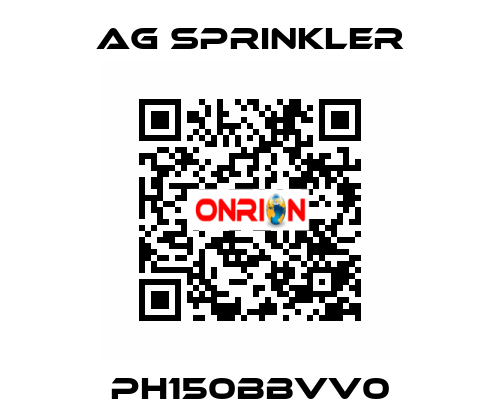 PH150BBVV0 AG Sprinkler