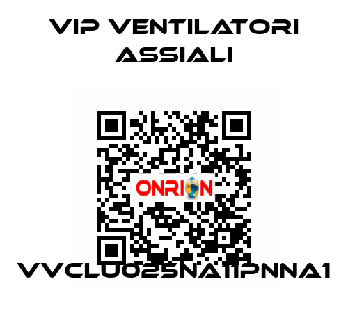 VVCLU025NA11PNNA1 VIP Ventilatori Assiali