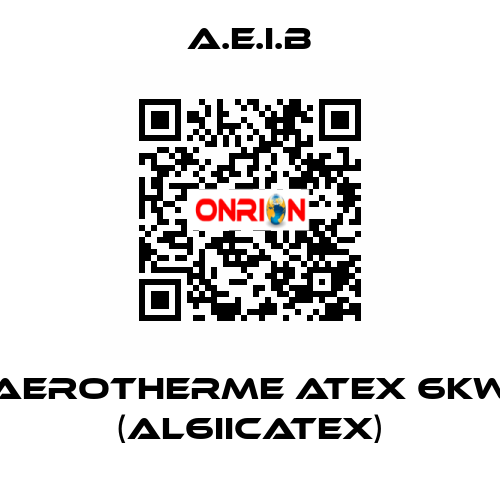 AEROTHERME ATEX 6kW (AL6IICATEX) A.E.I.B