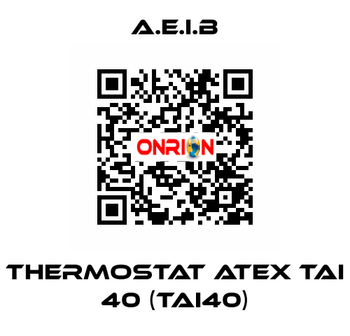 THERMOSTAT ATEX TAI 40 (TAI40) A.E.I.B