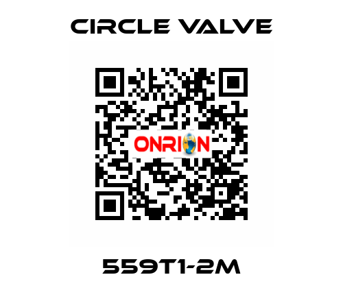 559T1-2M Circle Valve