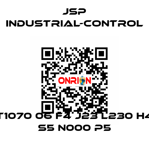 T1070 06 F4 J23 L230 H4 S5 N000 P5 JSP Industrial-Control