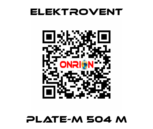 PLATE-M 504 M ELEKTROVENT