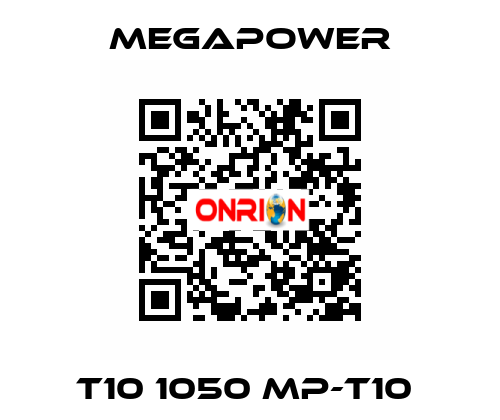 T10 1050 MP-T10  Megapower