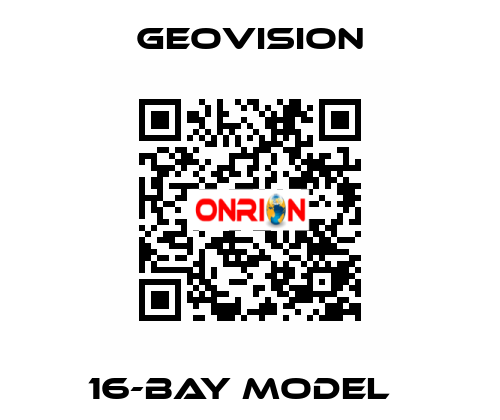 16-bay model   GeoVision