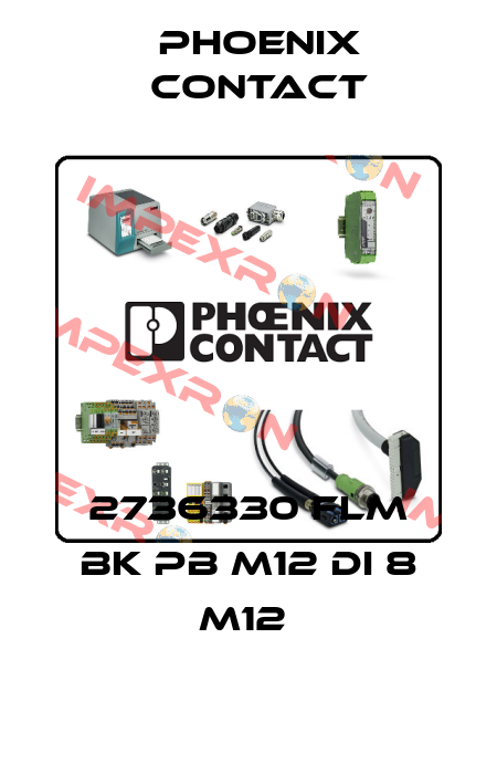 2736330 FLM BK PB M12 DI 8 M12  Phoenix Contact